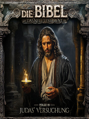 cover image of Die Bibel, Neues Testament, Folge 19